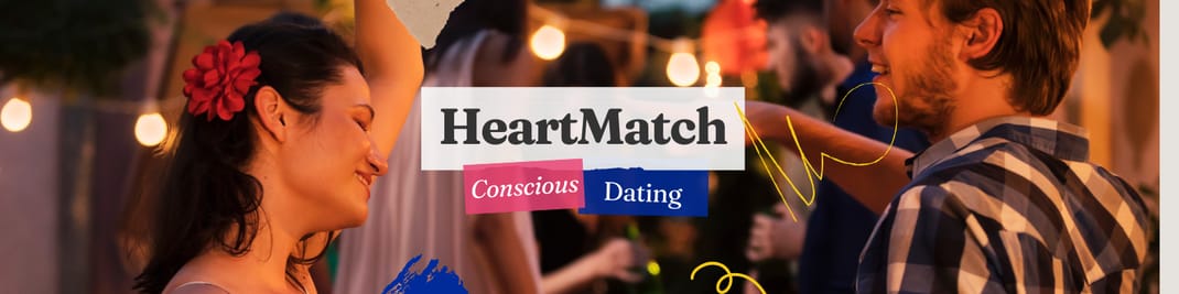 HeartMatch Tallinn - Conscious Dating Event
